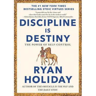 Discipline Is Destiny: The Power of Self-Control
