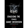 Cracking the Finance Quant Interview: 51 Interview Questions and Solutions