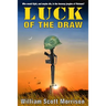 Luck of the Draw