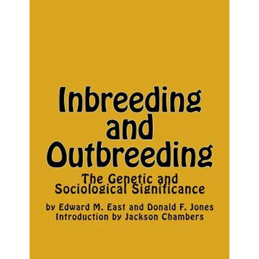 Inbreeding and Outbreeding: The Genetic and Sociological Significance