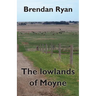 The lowlands of Moyne