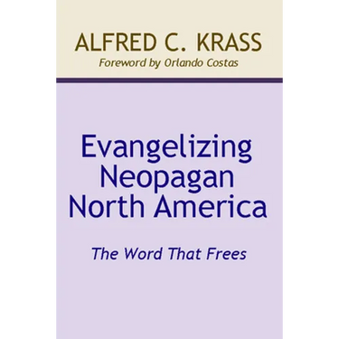 Evangelizing Neopagan North America