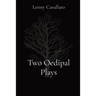 Two Oedipal Plays