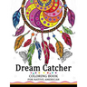 Dream Catcher Coloring Book for Native American: Premium Coloring Books for Adults