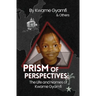 Prism of Perspectives: The Life and Names of Kyami Gyamfi