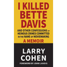 I Killed Bette Davis