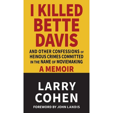 I Killed Bette Davis
