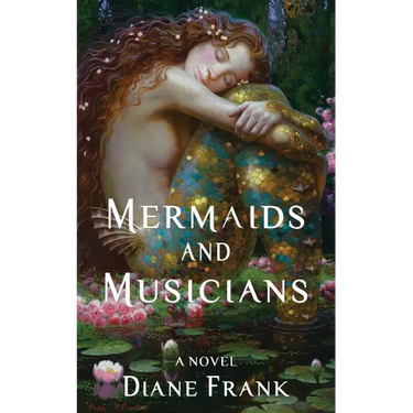 Mermaids and Musicians
