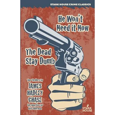 He Won't Need It Now / The Dead Stay Dumb