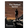 The Outlaw Series: Explorations in Ontological Violence