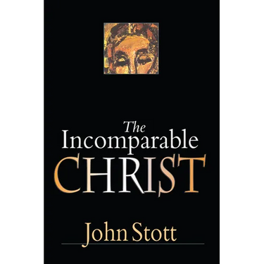 The Incomparable Christ