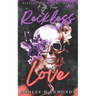 Reckless Love: Reapers of Havoc MC