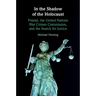 In the Shadow of the Holocaust