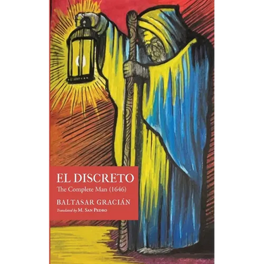 El Discreto: The Complete Man (1646)