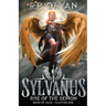 Sylvanus: Rise Of The Demon
