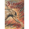 Fires of Heaven: Poems of Faith and Sense