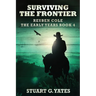 Surviving The Frontier