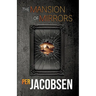 The Mansion of Mirrors