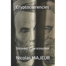 Cryptocurrencies: Discovery of the ecosystem