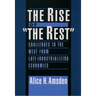 The Rise of the Rest: Challenges to the West from Late-Industrializing Economies