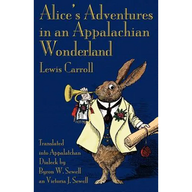 Alice's Adventures in an Appalachian Wonderland
