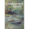 Langhorn and Mary--A 19th Century American Love Story