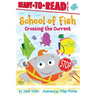 Crossing the Current: Ready-To-Read Level 1
