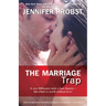 The Marriage Trap