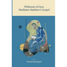 Philemon of Gaza Meditates Matthew's Gospel