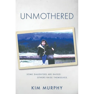 Unmothered