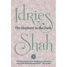 The Elephant in the Dark: Christianity, Islam and the Sufis (Pocket Edition)