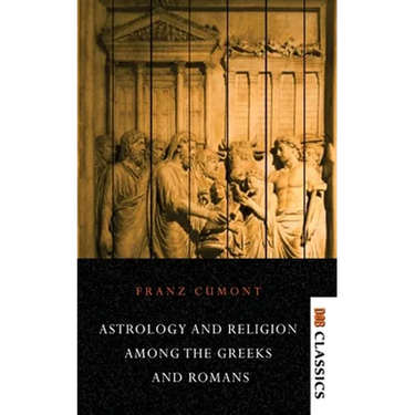 Astrology and Religion Among the Greeks and Romans