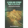 A Dark and Stormy Night in Scotland!: Folk Tales, Legends, and Disturbing Bedtime Stories for the True Believer