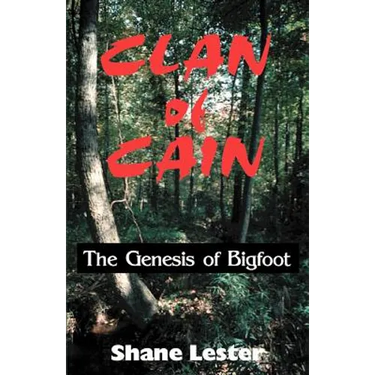 Clan of Cain: The Genesis of Bigfoot