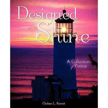 *Designed to Shine*