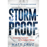 Stormproof: Anchor Your Faith in Turbulent Times