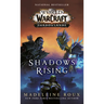 Shadows Rising (World of Warcraft: Shadowlands)