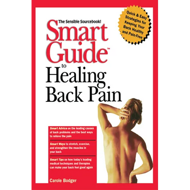 Smart Guide to Healing Back Pain