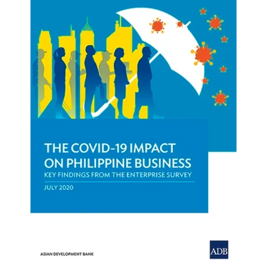 The Covid-19 Impact on Philippine Business: Key Findings from the Enterprise Survey