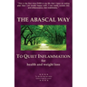 The Abascal Way: The anti-inflammatory TQI Diet