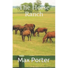 The Horse Ranch
