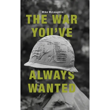 The War You've Always Wanted
