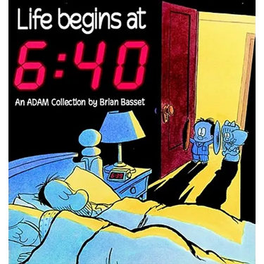 Life Begins at 6: 40