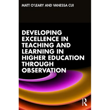 Developing Excellence in Teaching and Learning in Higher Education through Observation
