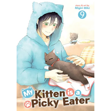 My Kitten Is a Picky Eater Vol. 9