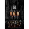 Raid: An Unfinished Hero Novel