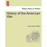 History of the American War.