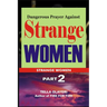 Dangerous Prayer Against Strange WOMEN