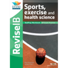 Sports, Exercise and Health Science (SL and HL): Revise IB TestPrep Workbook