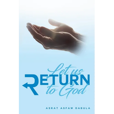Let Us Return to God